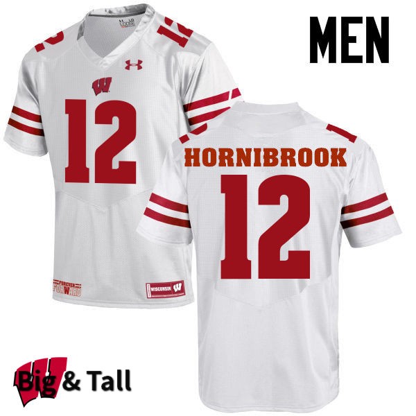 Wisconsin Badgers Men's #12 Alex Hornibrook NCAA Under Armour Authentic White Big & Tall College Stitched Football Jersey WS40L42VM